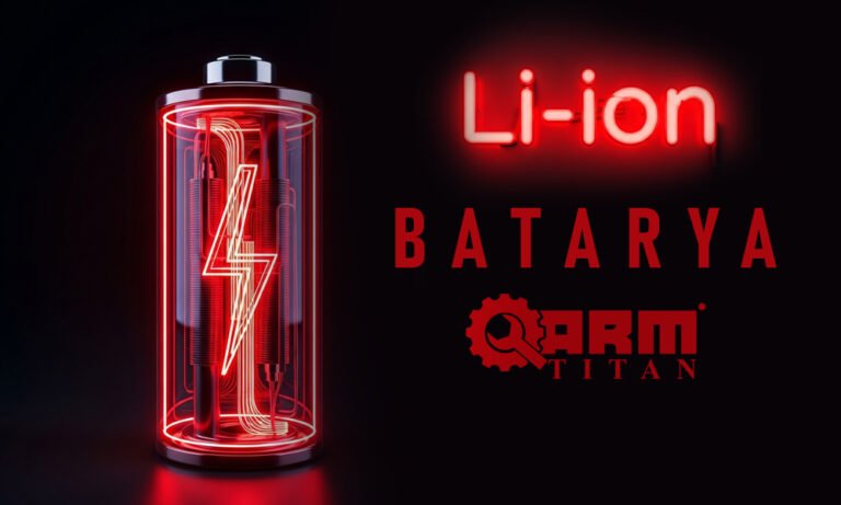 Li-ion Batarya Nedir? Neden Arm Titan El Aletlerinde Tercih Ediliyor?